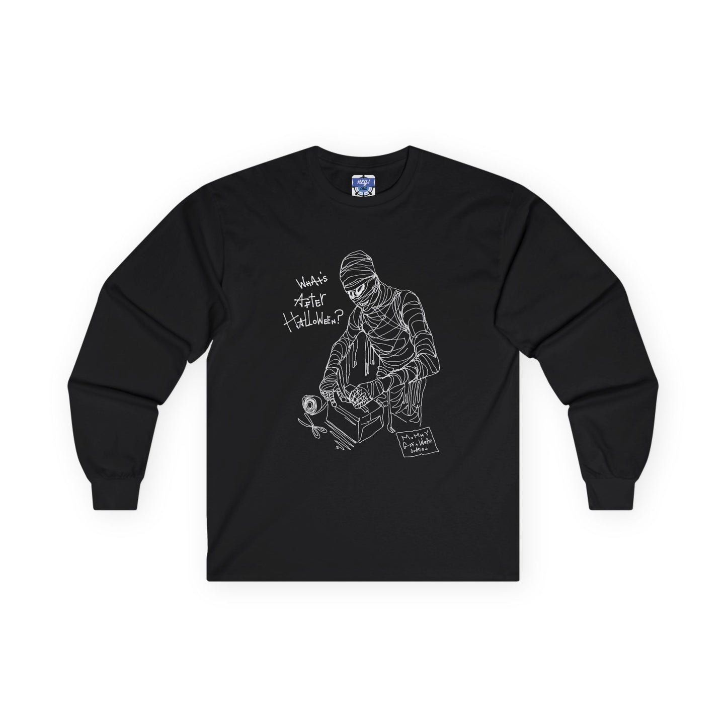 MUMMY After Halloween Unisex Ultra Cotton Long Sleeve