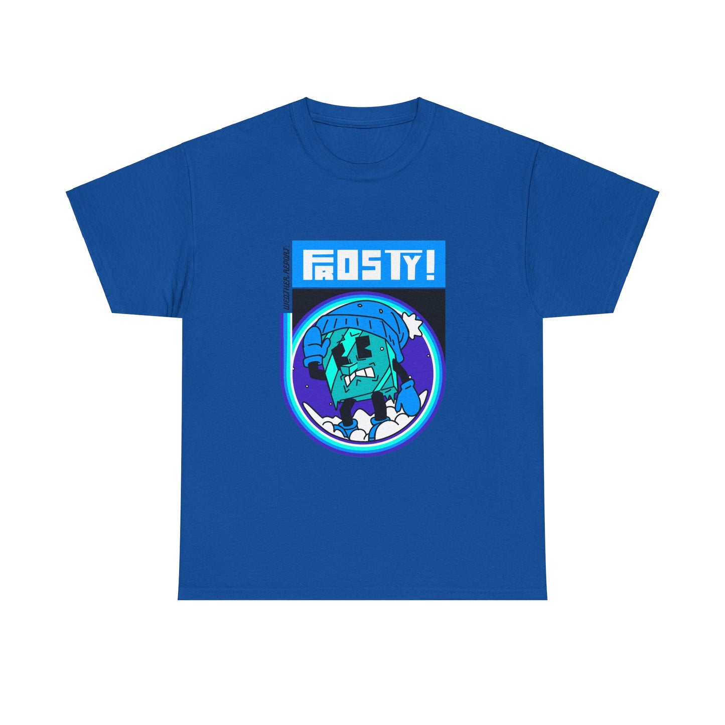 FROSTY Unisex Heavy Tee (Weather Report Collection)